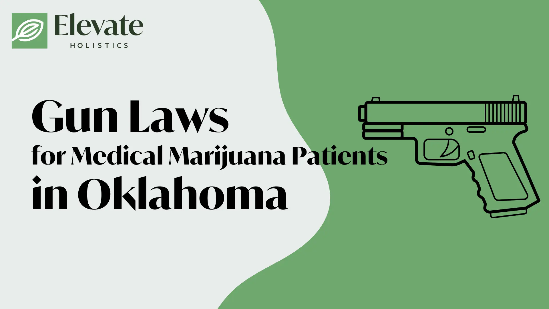 2025 Guns Laws For Medical Marijuana Patients In Oklahoma