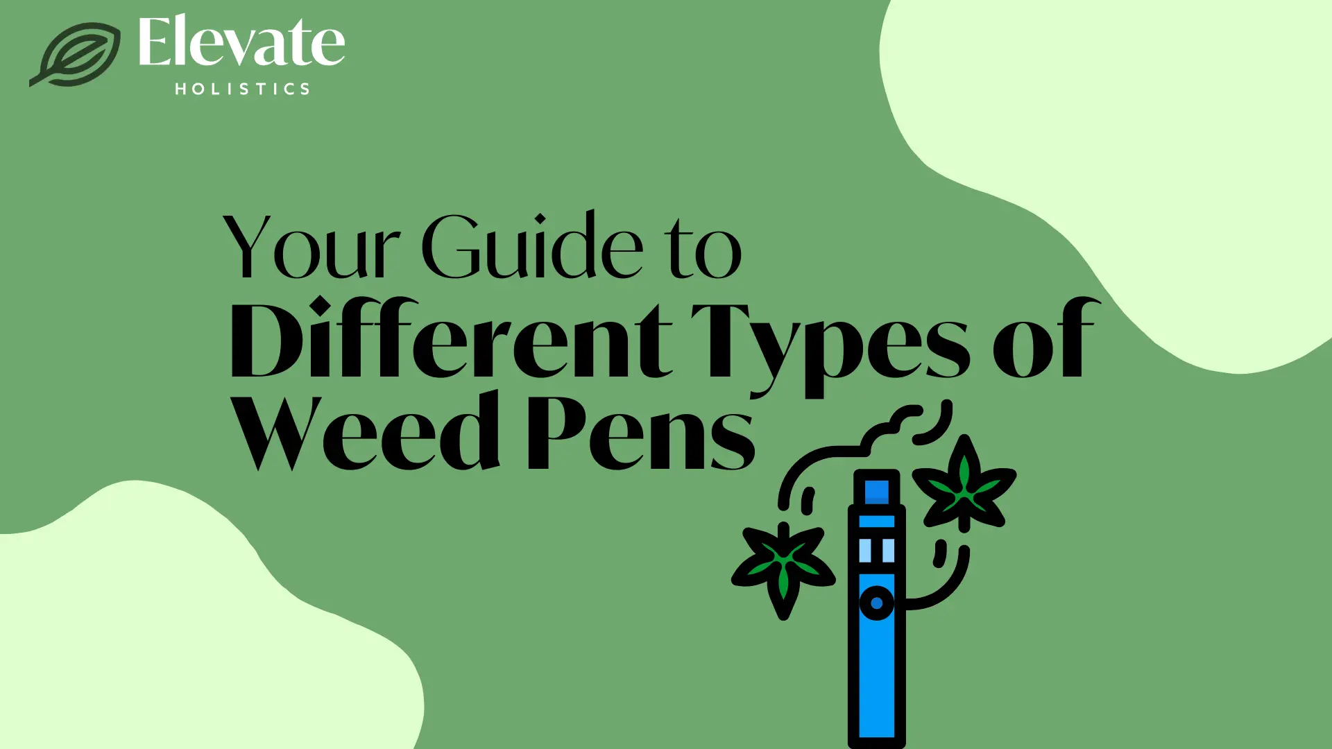 Dab Pen Vs Vape Pen: Which Weed Pen Is Right For You